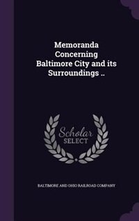 Couverture_Memoranda Concerning Baltimore City and its Surroundings ..