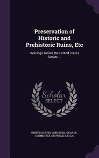 Front cover_Preservation of Historic and Prehistoric Ruins, Etc