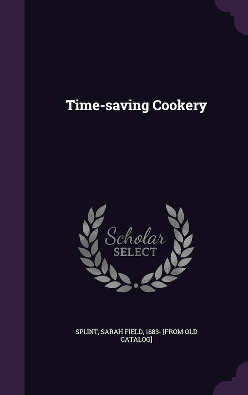 Time-saving Cookery