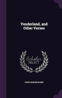 Front cover_Yonderland, and Other Verses