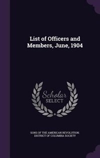 Front cover_List of Officers and Members, June, 1904