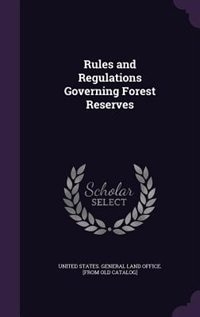 Front cover_Rules and Regulations Governing Forest Reserves