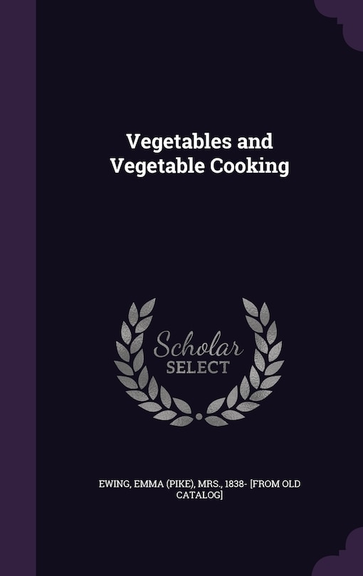 Front cover_Vegetables and Vegetable Cooking