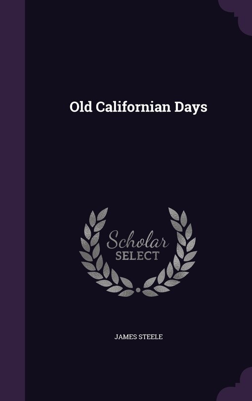 Front cover_Old Californian Days