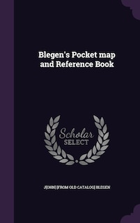 Couverture_Blegen's Pocket map and Reference Book