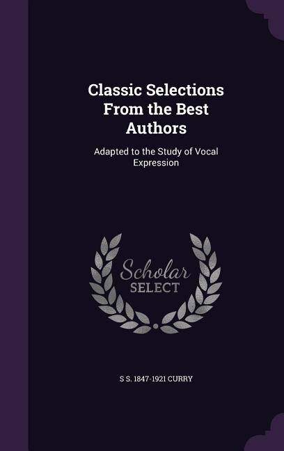 Front cover_Classic Selections From the Best Authors