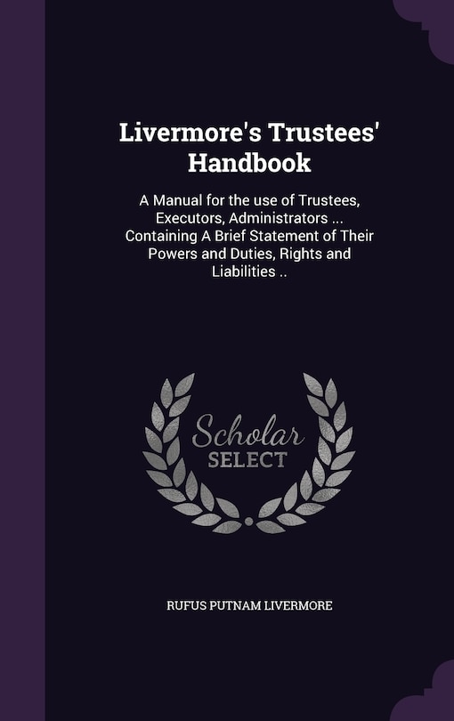 Front cover_Livermore's Trustees' Handbook