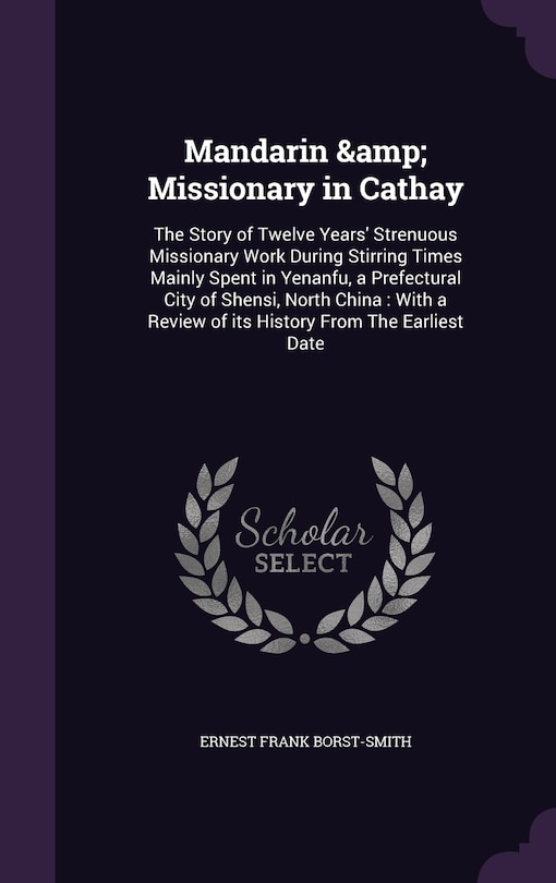 Front cover_Mandarin & Missionary in Cathay