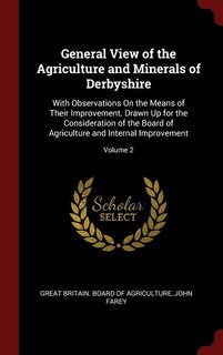 Front cover_General View of the Agriculture and Minerals of Derbyshire