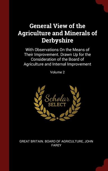Front cover_General View of the Agriculture and Minerals of Derbyshire