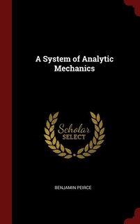A System of Analytic Mechanics