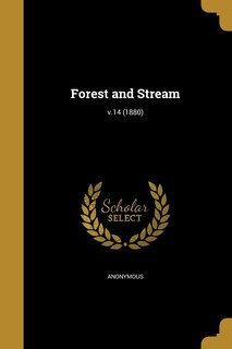 Couverture_Forest and Stream; v.14 (1880)