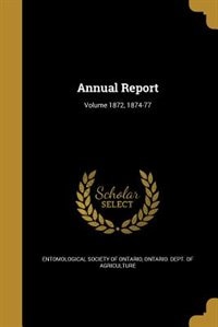 Front cover_Annual Report; Volume 1872, 1874-77