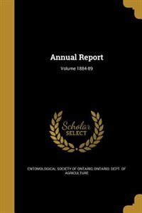 Annual Report; Volume 1884-89