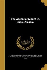 Front cover_The Ascent of Mount St. Elias <Alaska>