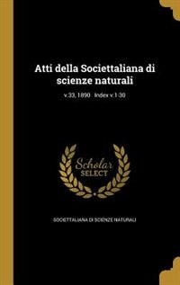 Front cover_Atti della Societtaliana di scienze naturali; v.33, 1890   Index v.1-30