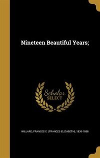 Front cover_Nineteen Beautiful Years;