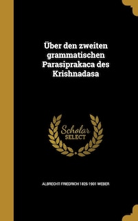 Über den zweiten grammatischen Parasiprakaca des Krishnadasa