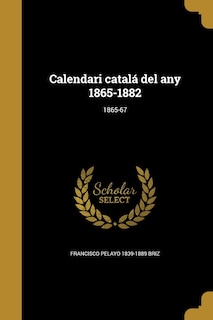 Front cover_Calendari catalá del any 1865-1882; 1865-67
