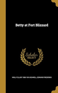 Front cover_Betty at Fort Blizzard