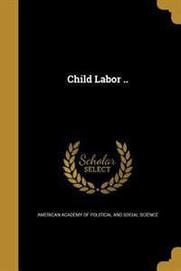 Front cover_Child Labor ..