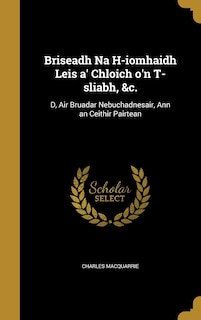 Front cover_Briseadh Na H-iomhaidh Leis a' Chloich o'n T-sliabh, &c.