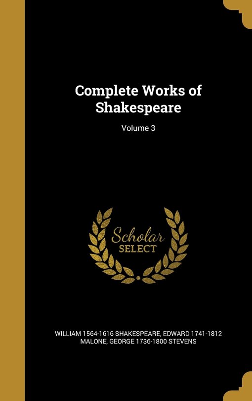Complete Works of Shakespeare; Volume 3 image number 0
