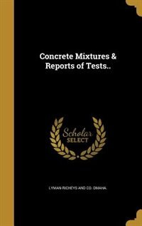 Front cover_Concrete Mixtures & Reports of Tests..