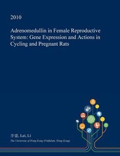 Adrenomedullin in Female Reproductive System: Gene Expression and Actions in Cycling and Pregnant Rats