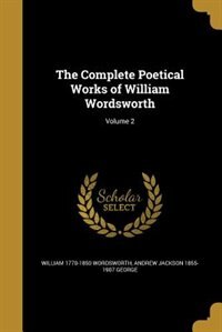 Front cover_The Complete Poetical Works of William Wordsworth; Volume 2