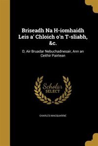 Front cover_Briseadh Na H-iomhaidh Leis a' Chloich o'n T-sliabh, &c.