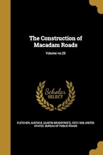Front cover_The Construction of Macadam Roads; Volume no.29