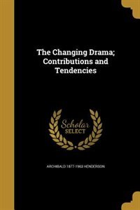 Front cover_The Changing Drama; Contributions and Tendencies