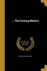 Couverture_... The Coming Mexico