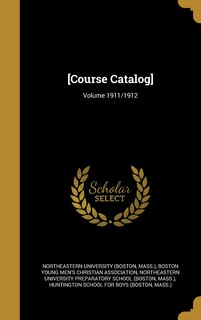 Front cover_[Course Catalog]; Volume 1911/1912