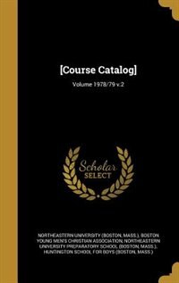 [Course Catalog]; Volume 1978/79 v.2