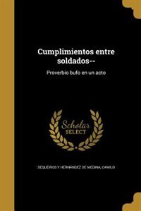 Couverture_Cumplimientos entre soldados--