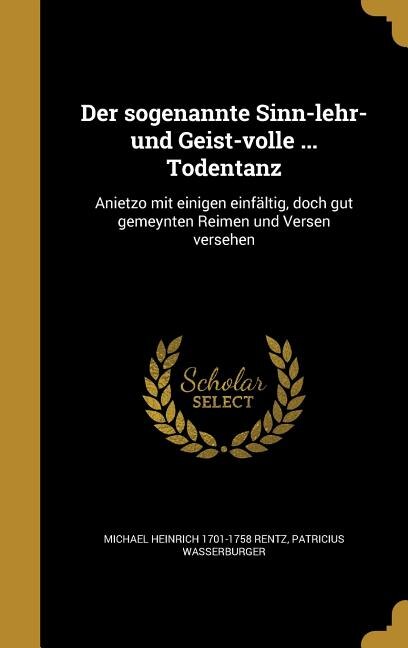 Couverture_Der sogenannte Sinn-lehr-und Geist-volle ... Todentanz