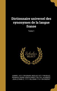 Couverture_Dictionnaire universel des synonymes de la langue franse; Tome 1