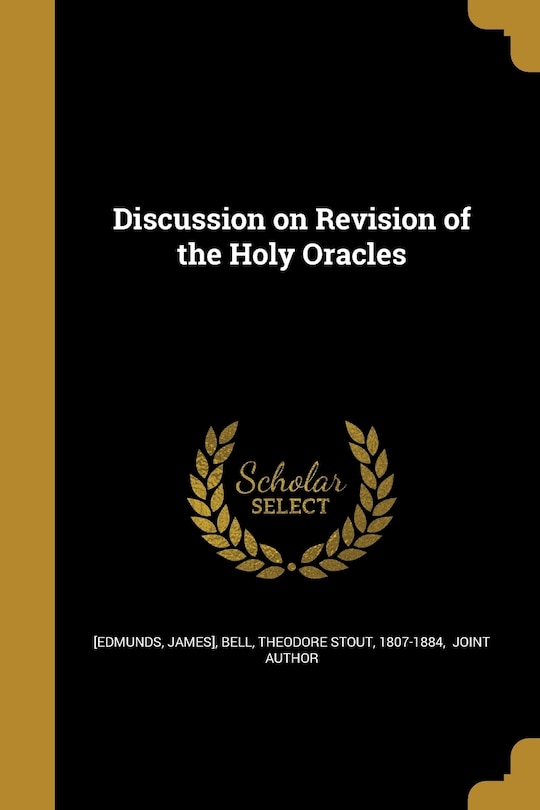 Couverture_Discussion on Revision of the Holy Oracles