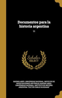 Front cover_Documentos para la historia argentina; 11