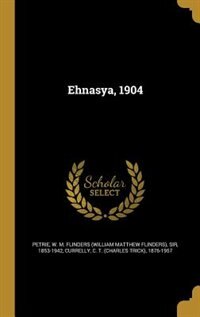 Ehnasya, 1904