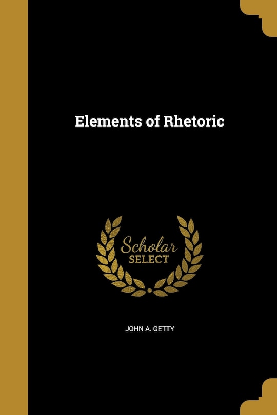 Elements of Rhetoric