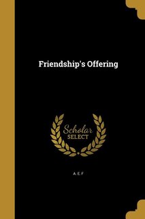 Front cover_Friendship's Offering