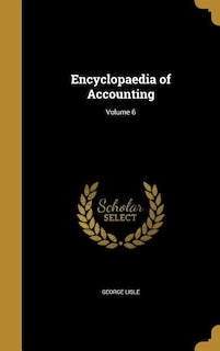 Front cover_Encyclopaedia of Accounting; Volume 6