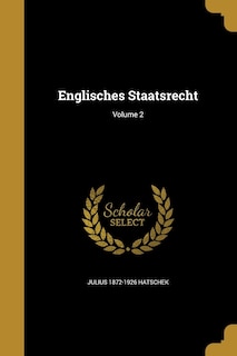 Front cover_Englisches Staatsrecht; Volume 2
