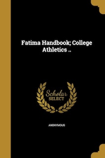 Couverture_Fatima Handbook; College Athletics ..