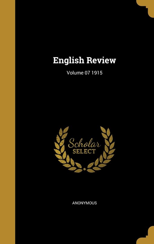 Front cover_English Review; Volume 07 1915
