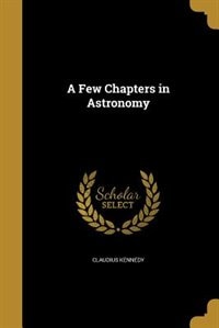 Front cover_A Few Chapters in Astronomy