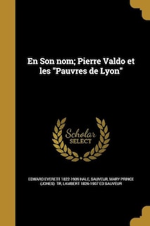 Front cover_En Son nom; Pierre Valdo et les Pauvres de Lyon